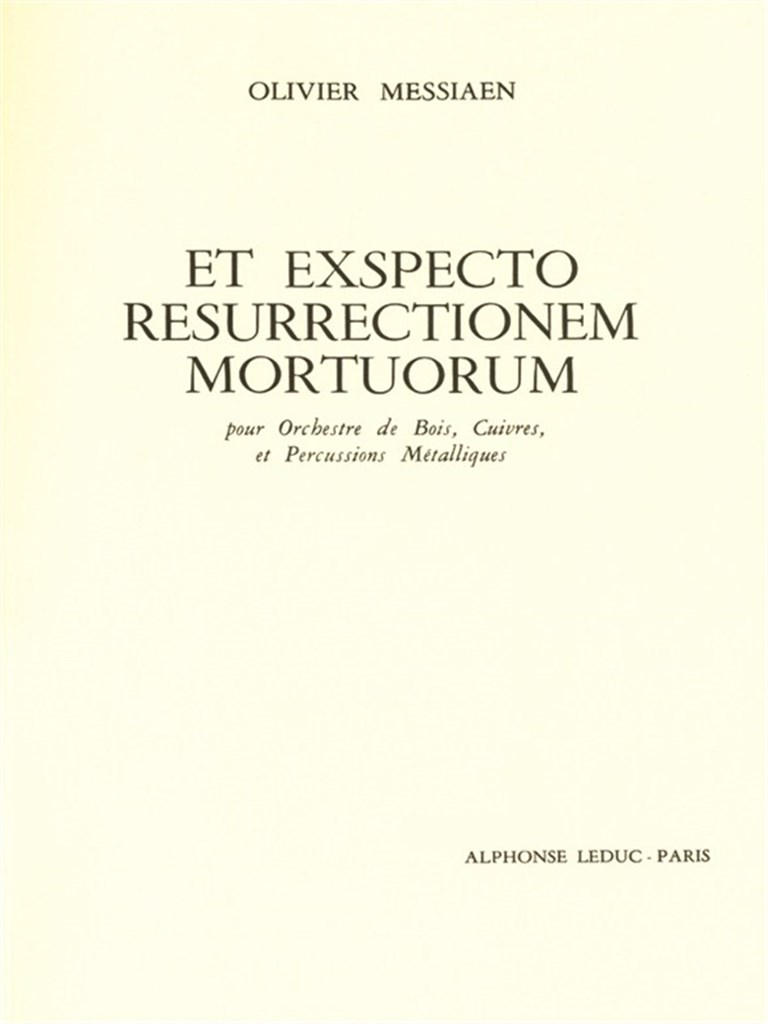 Et Exspecto Resurrectionem Mortuorum
