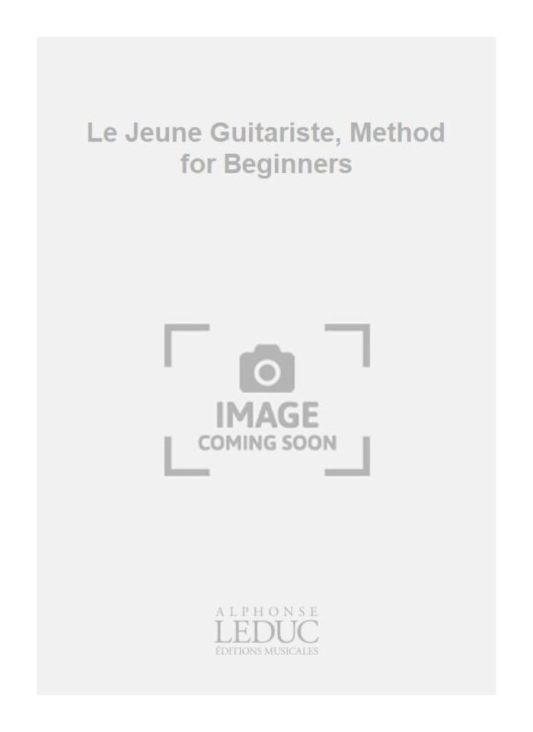 Le Jeune Guitariste, Method for Beginners