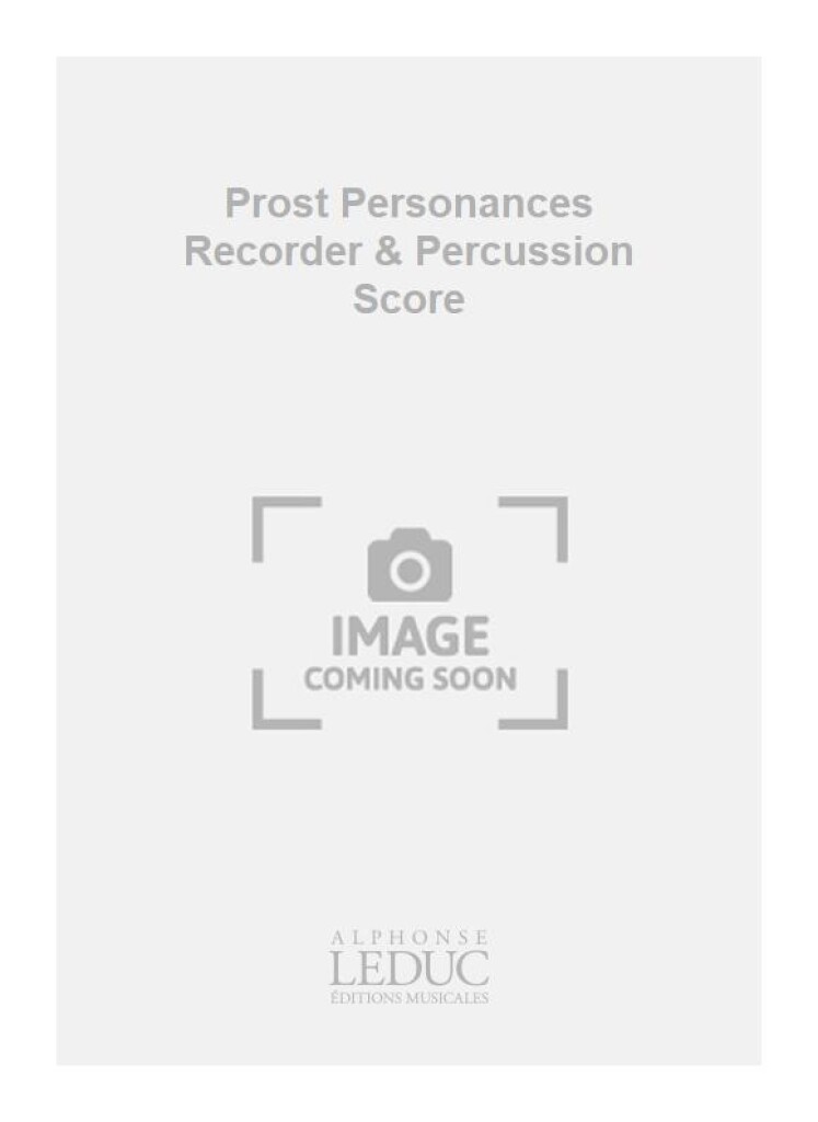 Prost Personances Recorder & Percussion Score