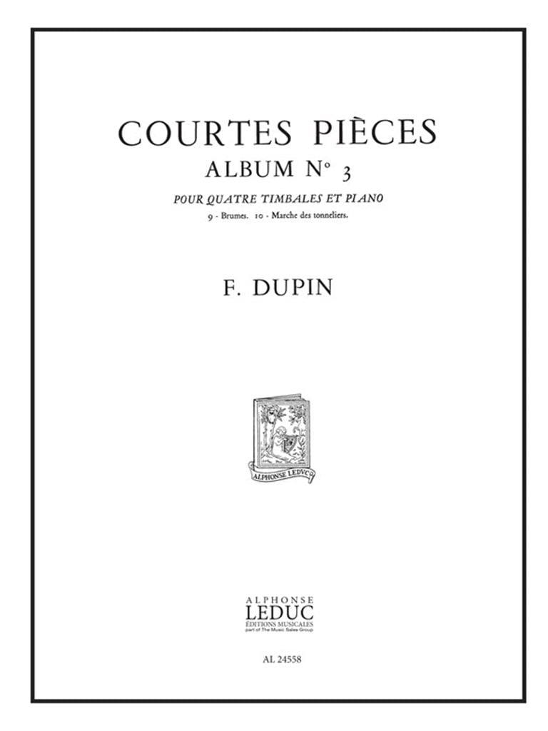 François Dupin: Courtes Pieces Vol.3