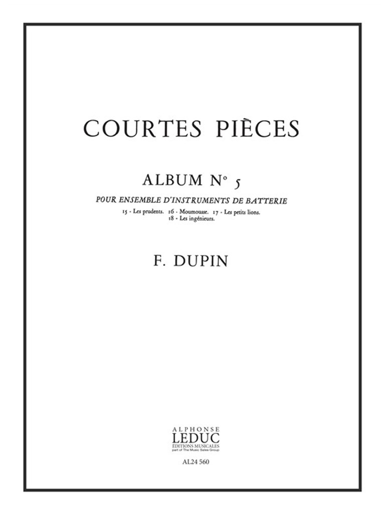 François Dupin: Courtes Pieces Vol.5