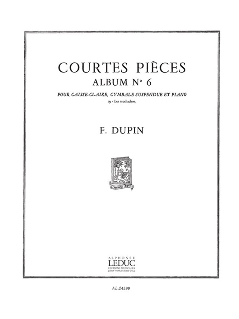 François Dupin: Courtes Pieces Vol.6