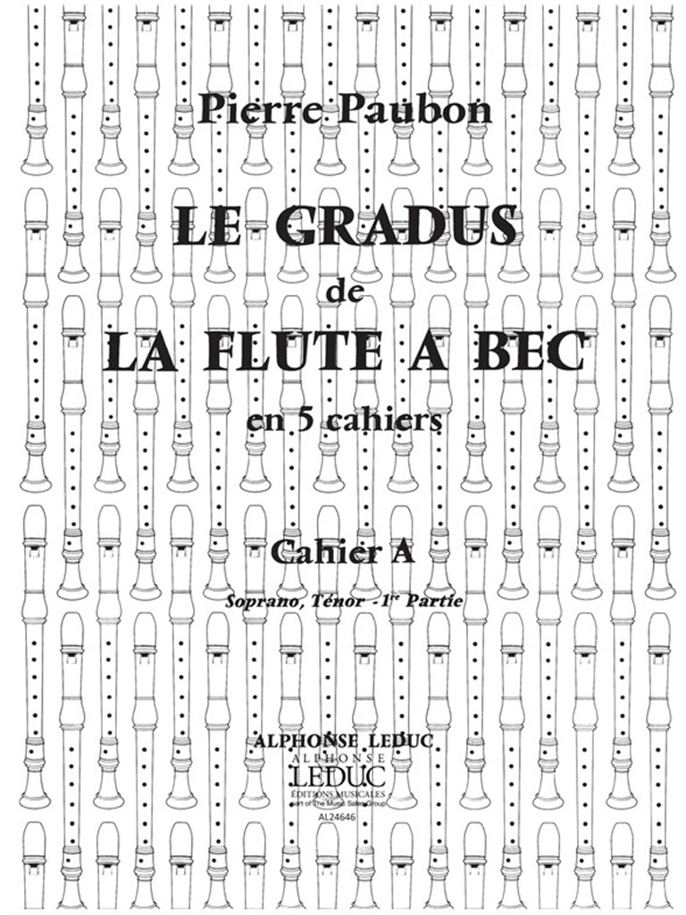 Le Gradus de la Flûte a Bec Vol.A
