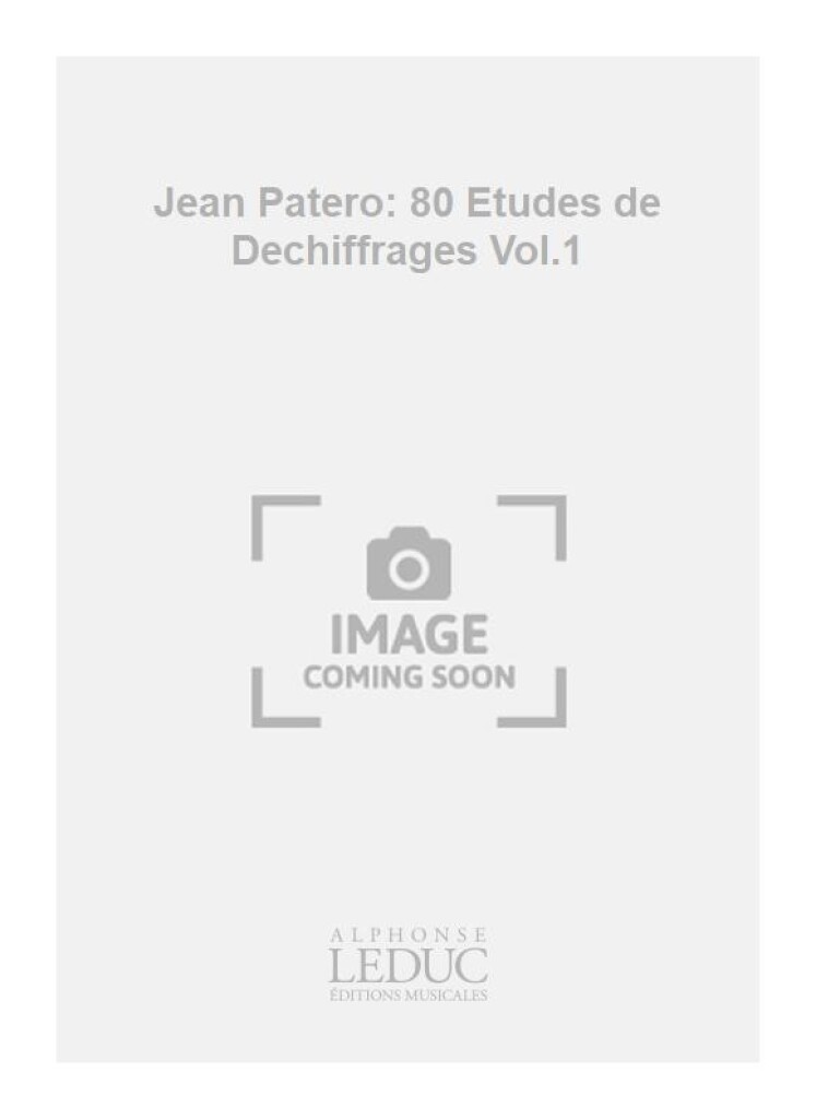 Jean Patero: 80 Etudes de Dechiffrages Vol.1