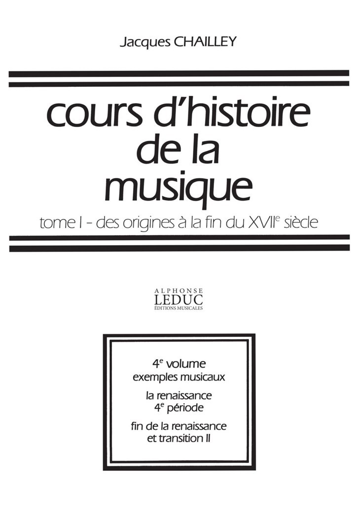 Cours D'Histoire de La Musiquetome 1 Vol.4