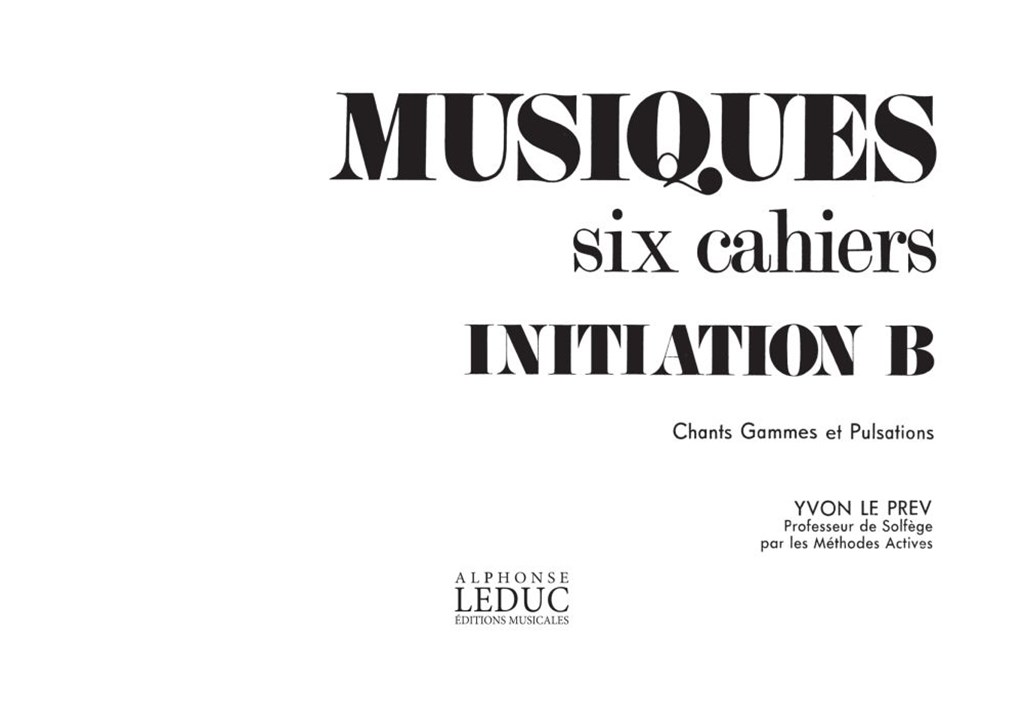 Le Prev Musiques Initiation Volume B