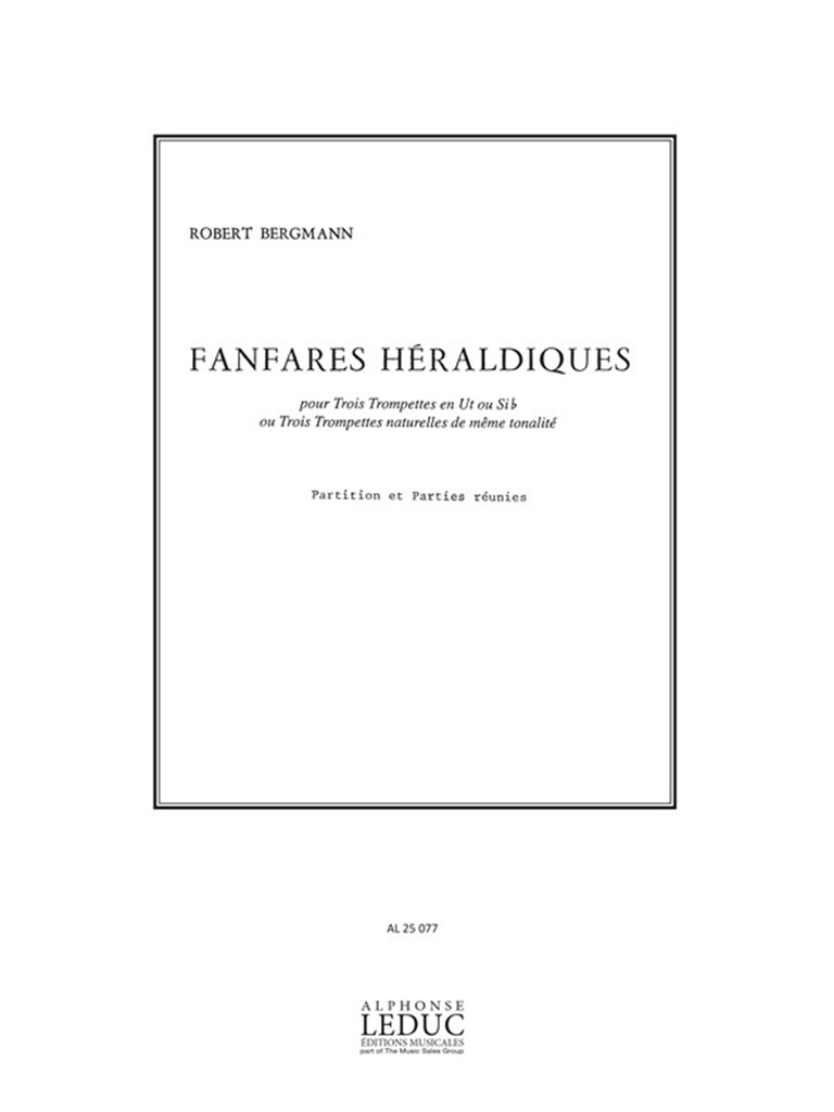 Robert Bergmann: Fanfares heraldiques