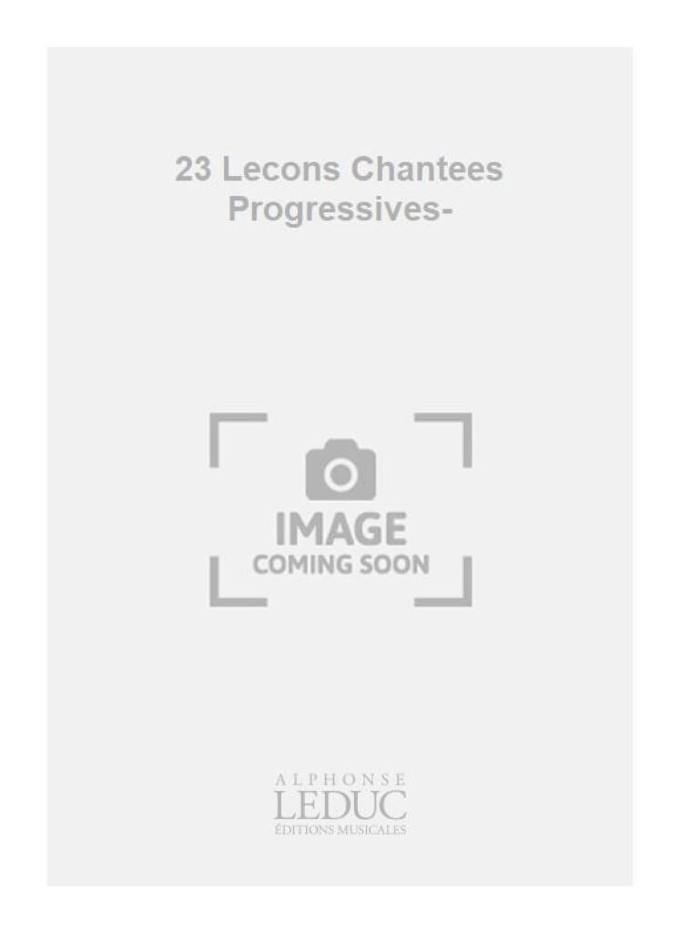 23 Lecons Chantees Progressives-