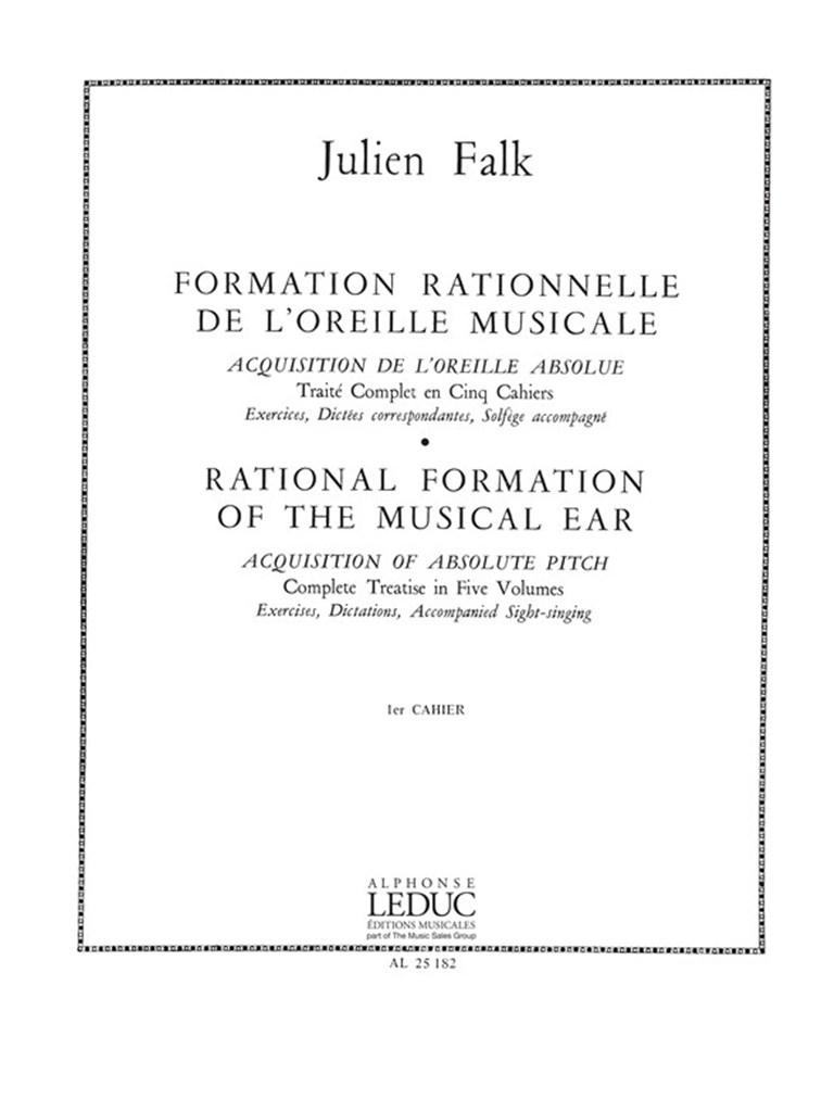 Formation Rationnelle De l'Oreille Musicale Vol. 1