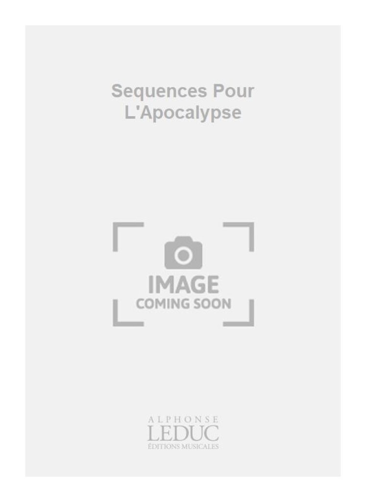 Sequences Pour L'Apocalypse
