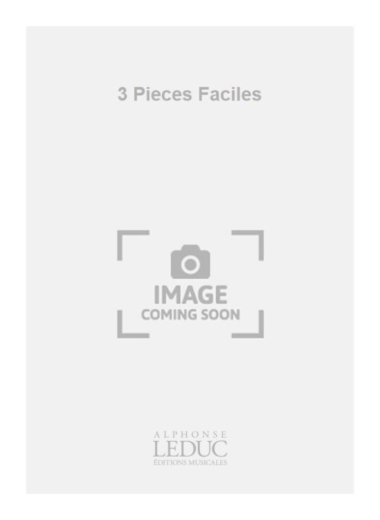 3 Pieces Faciles