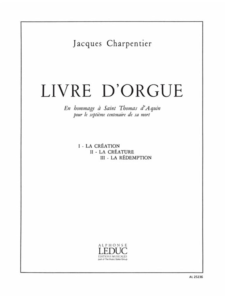 Livre d'Orgue en Hommage a Thomas dAquin