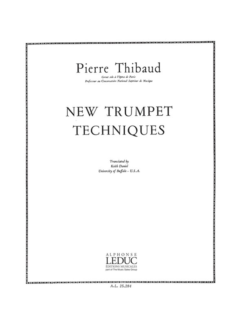 Pierre Thibaud: New Trumpet Techniques
