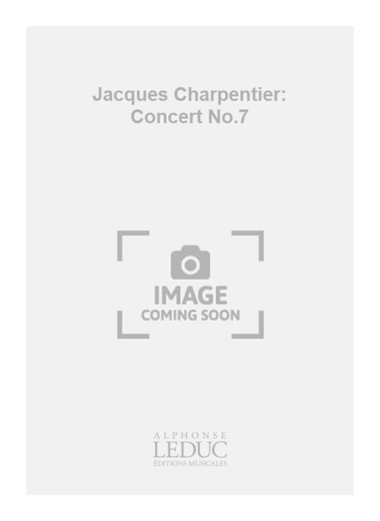 Jacques Charpentier: Concert No.7