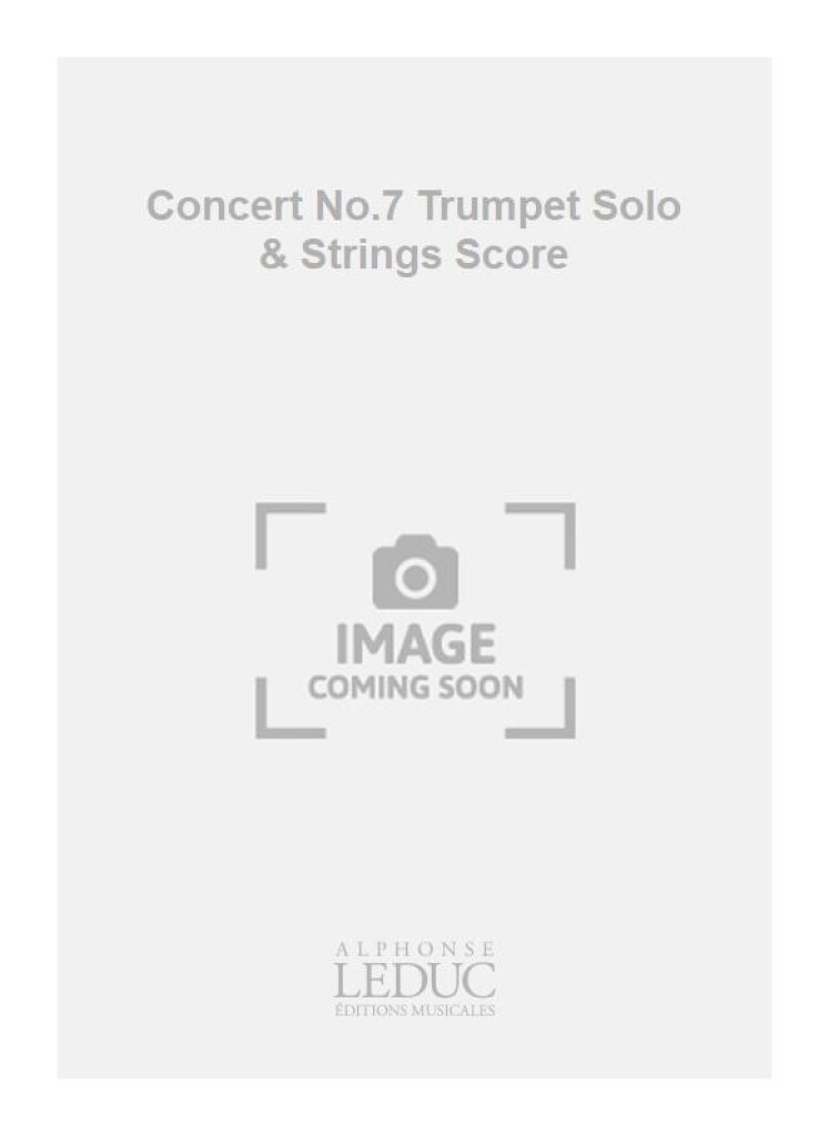 Concert No.7 Trumpet Solo & Strings Score