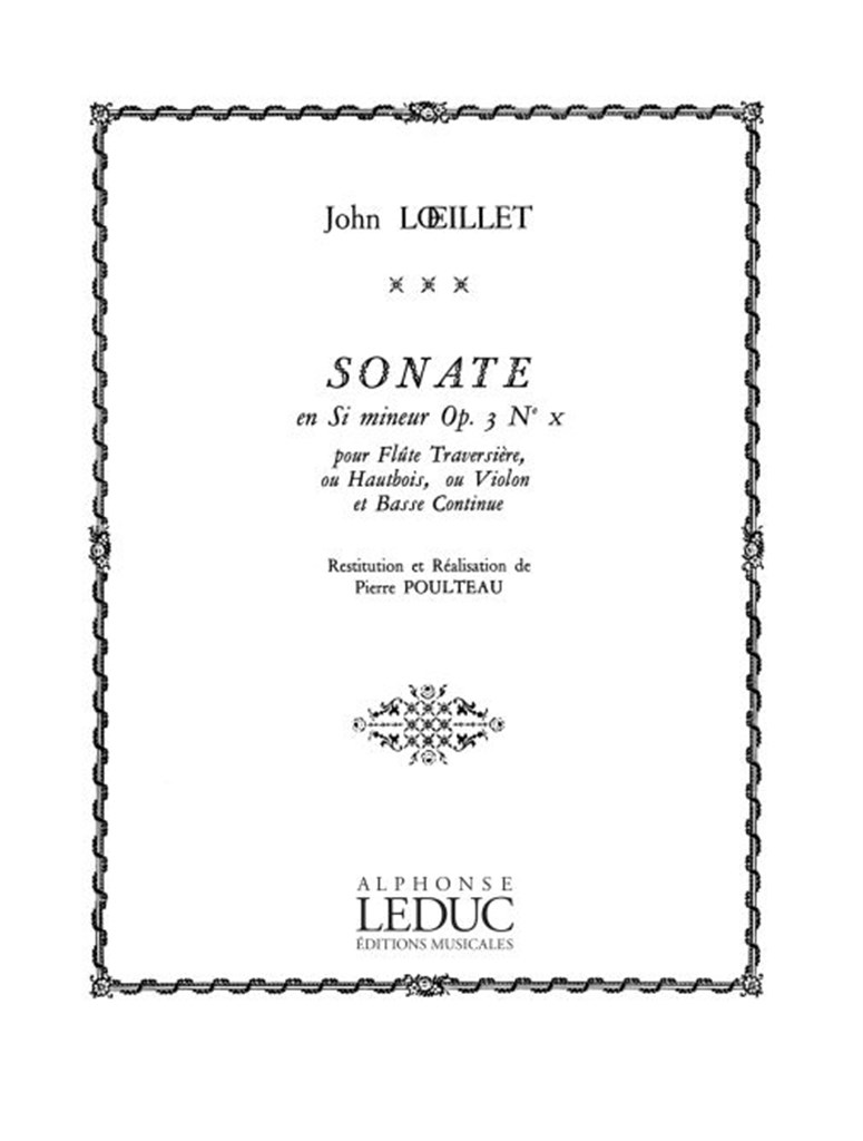 John Loeillet: Sonate Op.3, No.10 in B minor