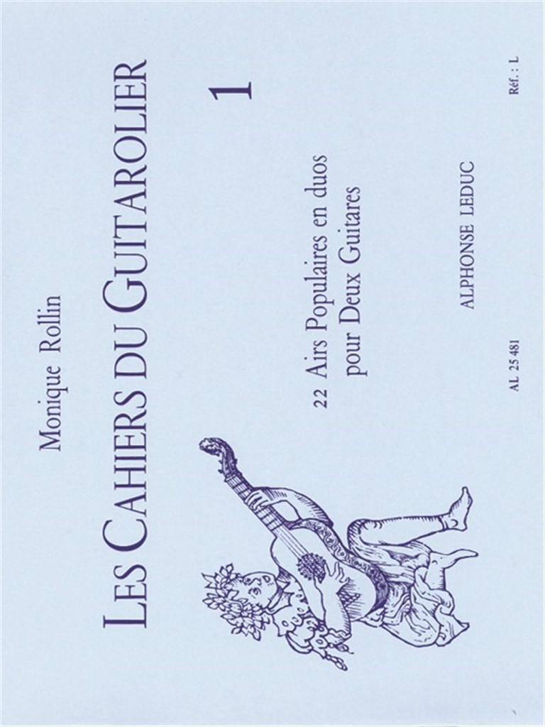 Les Cahiers Du Guitarolier (Volume 1)