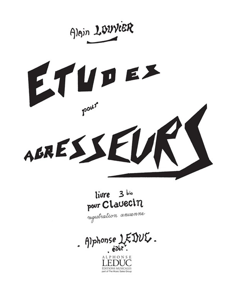 Etudes Pour Agresseurs