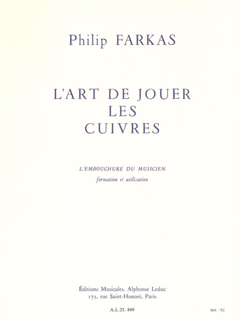 Philip Farkas: LArt de jouer les Cuivres