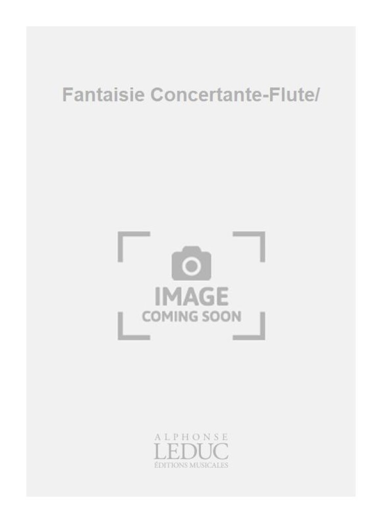 Fantaisie Concertante-Flute/