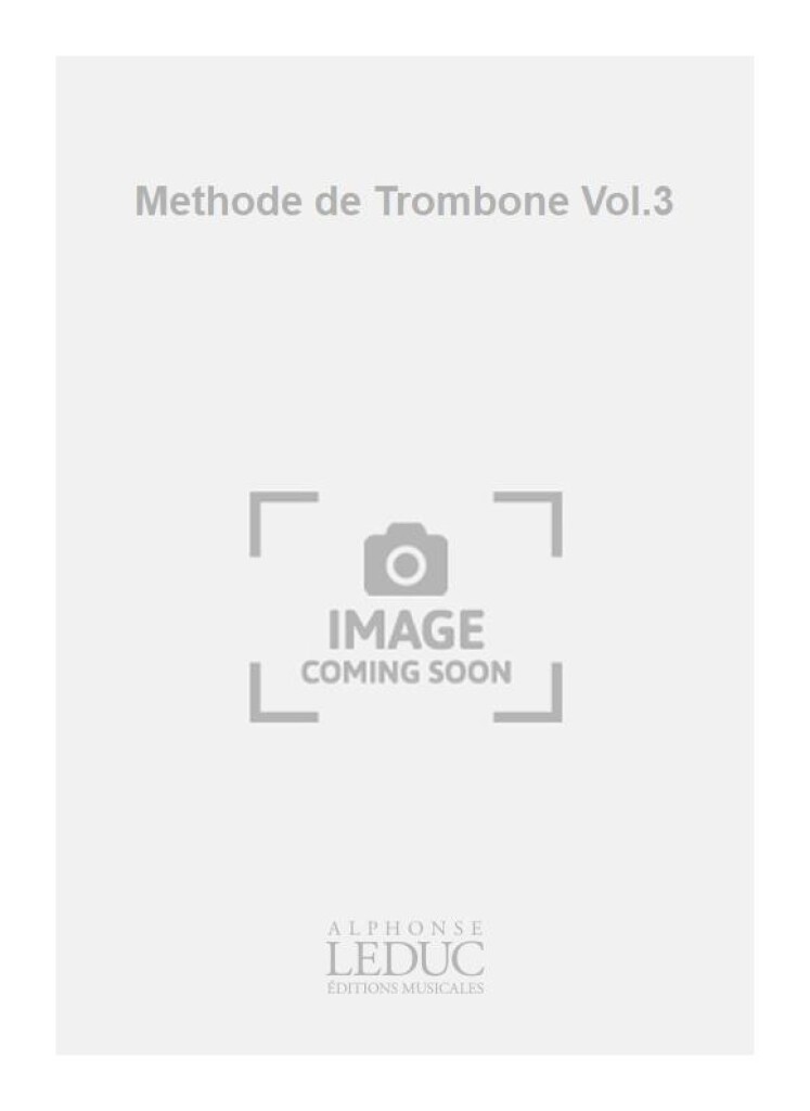 Methode de Trombone Vol.3
