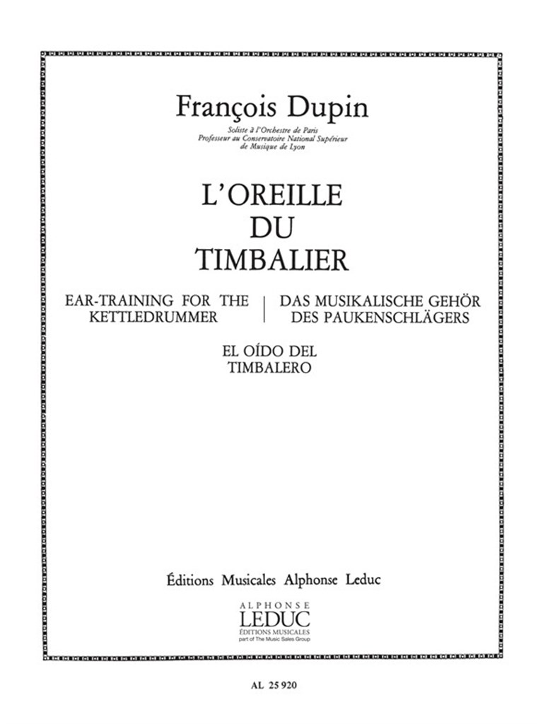 François Dupin: LOreille du Timbalier