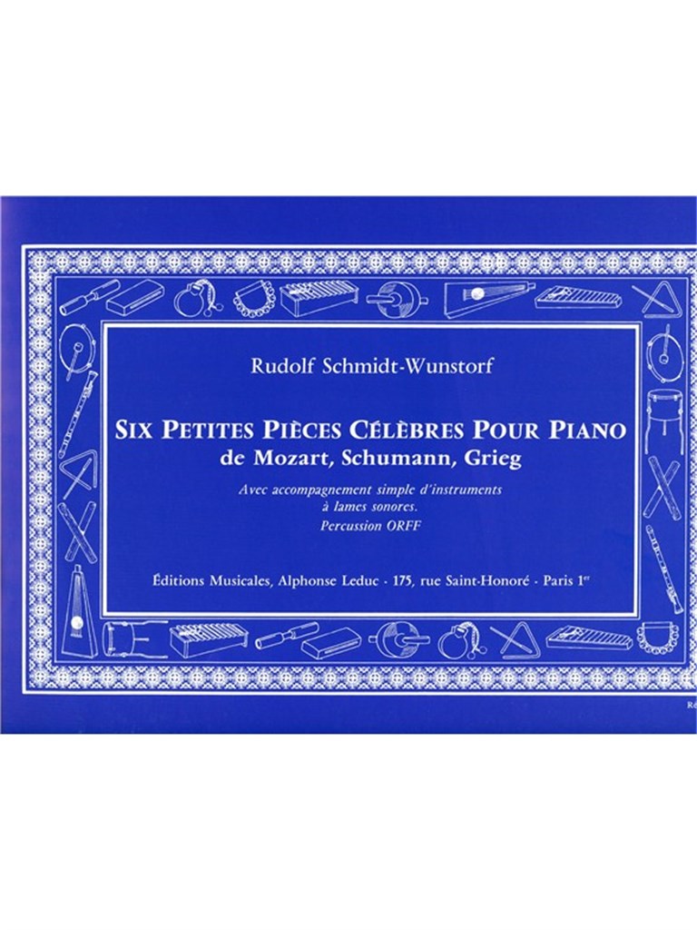 6 Petites Pieces Celebres