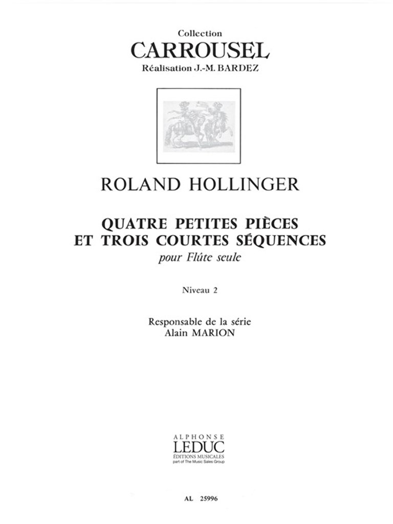 4 Petites Pieces & 3 Courtes Sequences