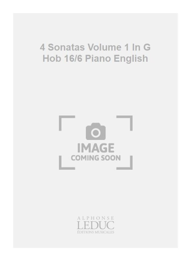 4 Sonatas Volume 1 In G Hob 16/6 Piano English