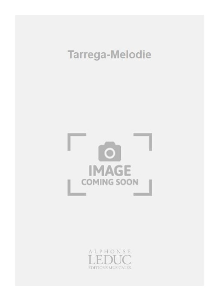 Tarrega-Melodie