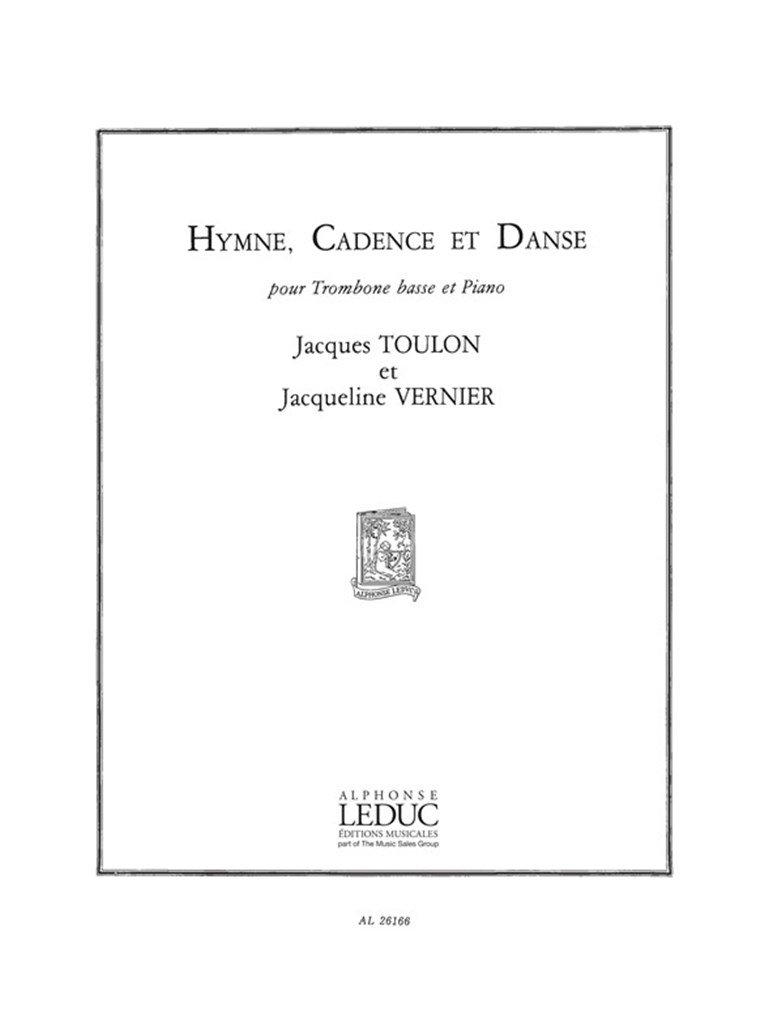 Hymne, Cadence Et Danse (Bass Trombone And Piano)