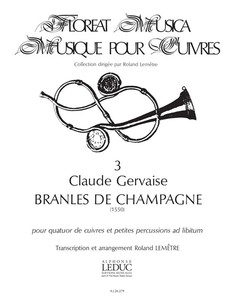 Claude Gervaise: Branles de Champagne