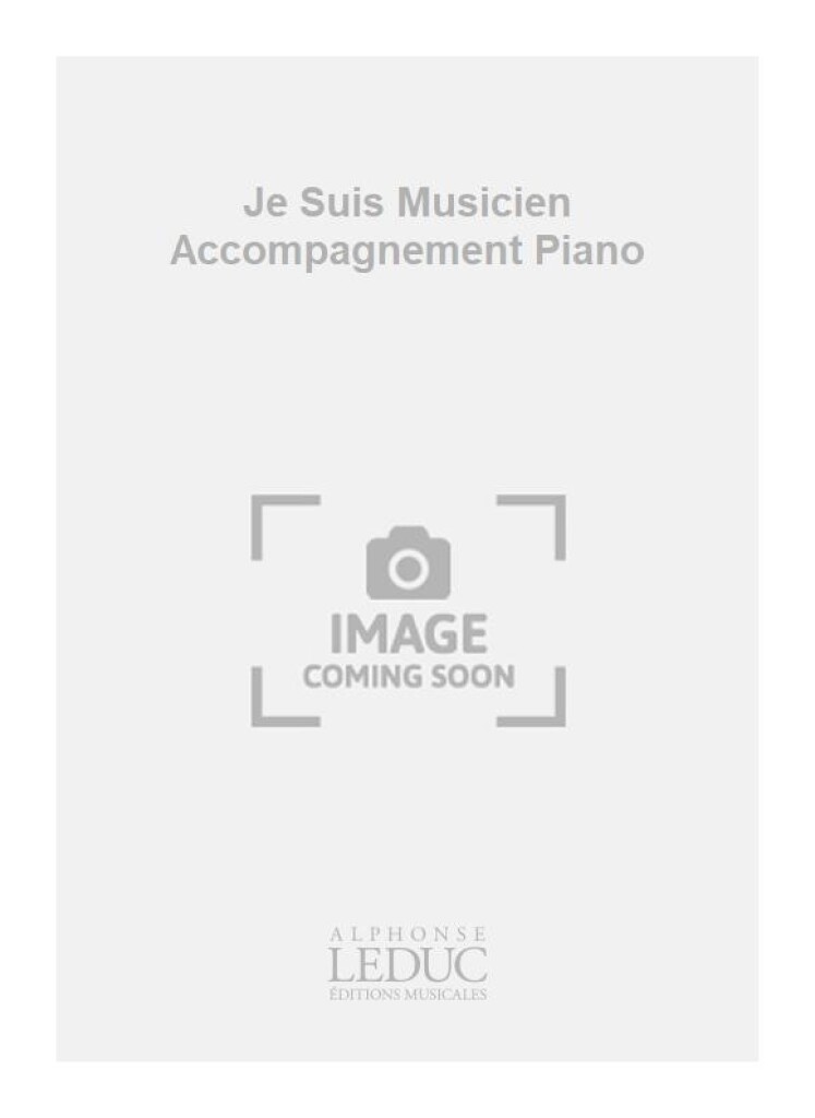Je Suis Musicien Accompagnement Piano
