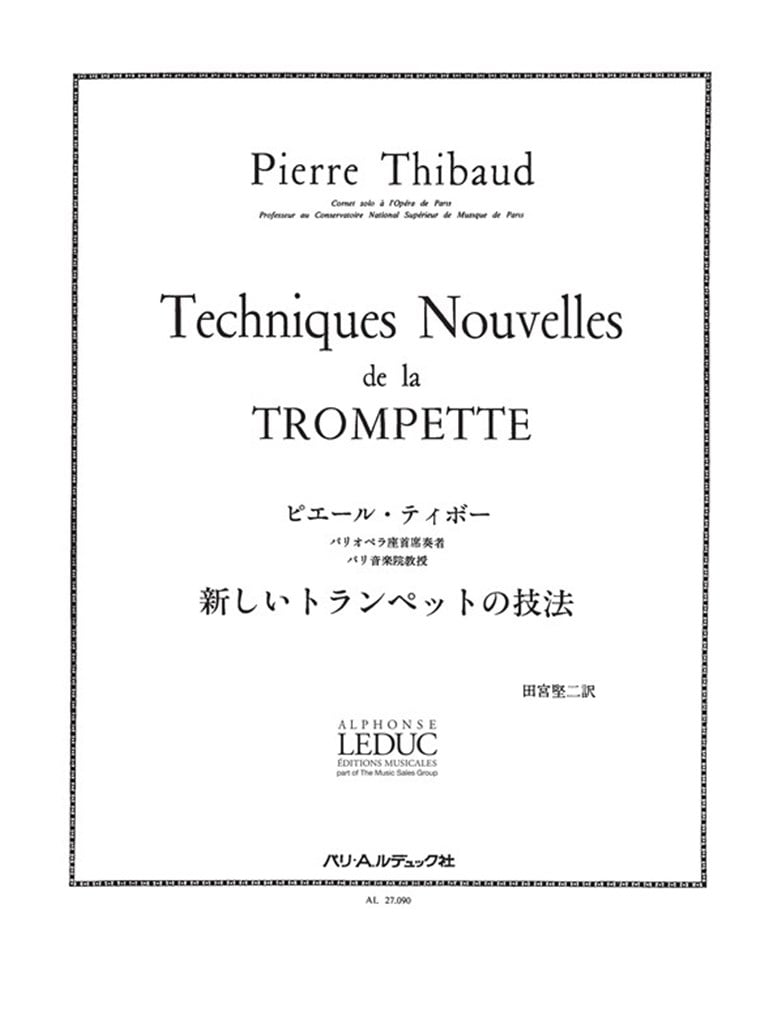 Thibaud Technique Nouvelle De La Trompette