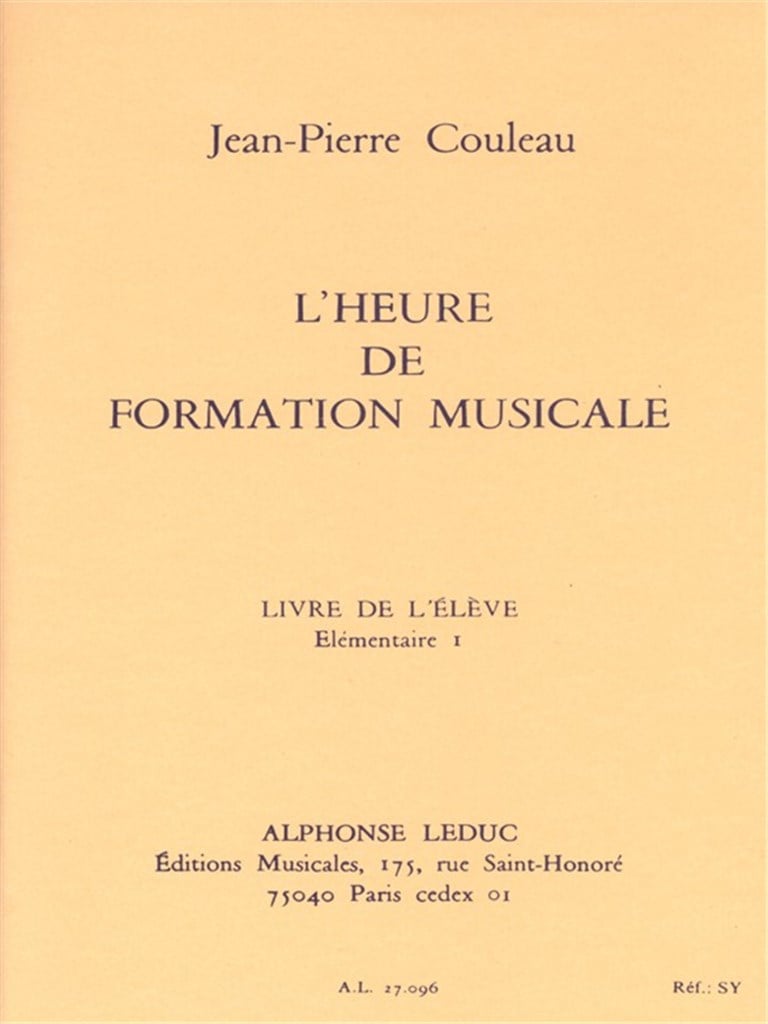 L'Heure de formation musicale  - Elém. 1 - Elève