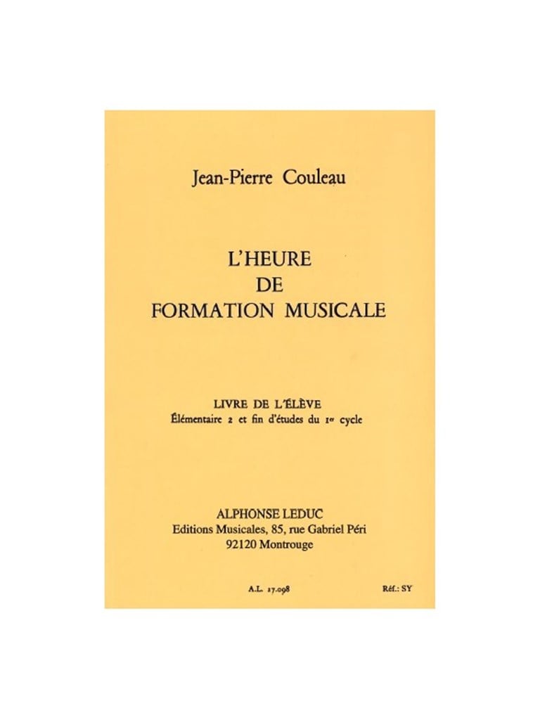 L'heure de formation musicale  - Elém. 2 - Elève