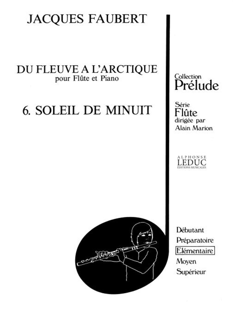 Jacques Faubert: Soleil de Minuit