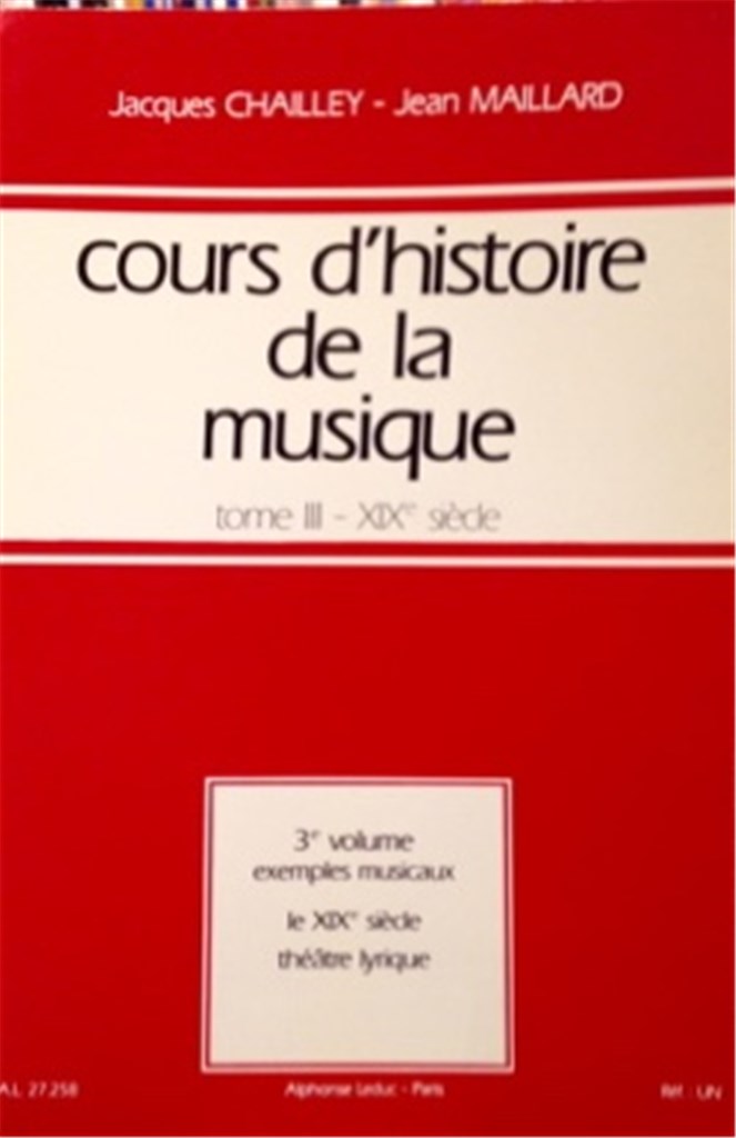 Cours D'Histoire de La Musiquetome 3 Vol. 3