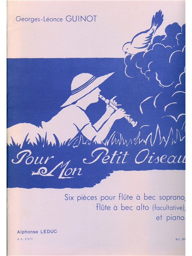 Georges-Leonce Guinot: Pour mon petit Oiseau