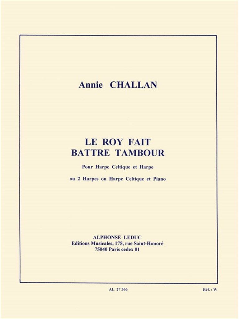 Annie Challan: Le Roy a fait battre Tambour