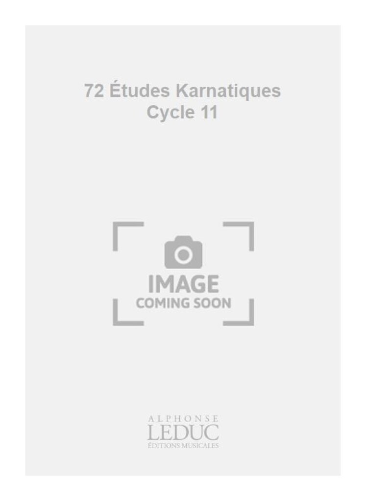 72 Etudes karnatiques 11e Cycle