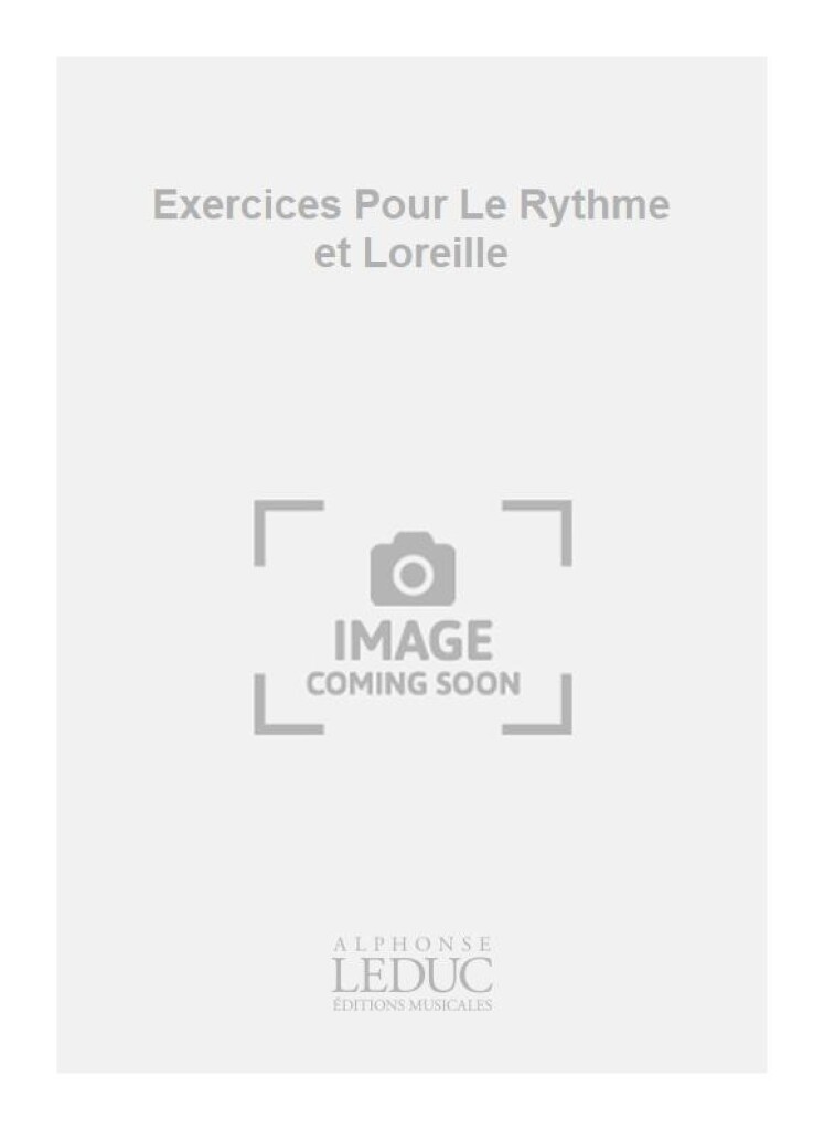 Exercices Pour Le Rythme et Loreille