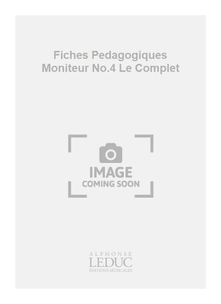 Fiches Pedagogiques Moniteur No.4 Le Complet