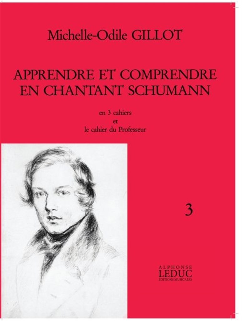 Apprendre et Comprendre En Chantant Schumann