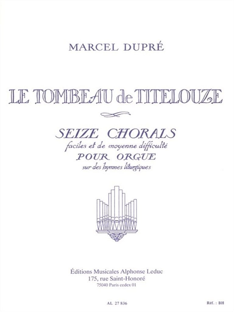 Tombeau Titelouze Op.38