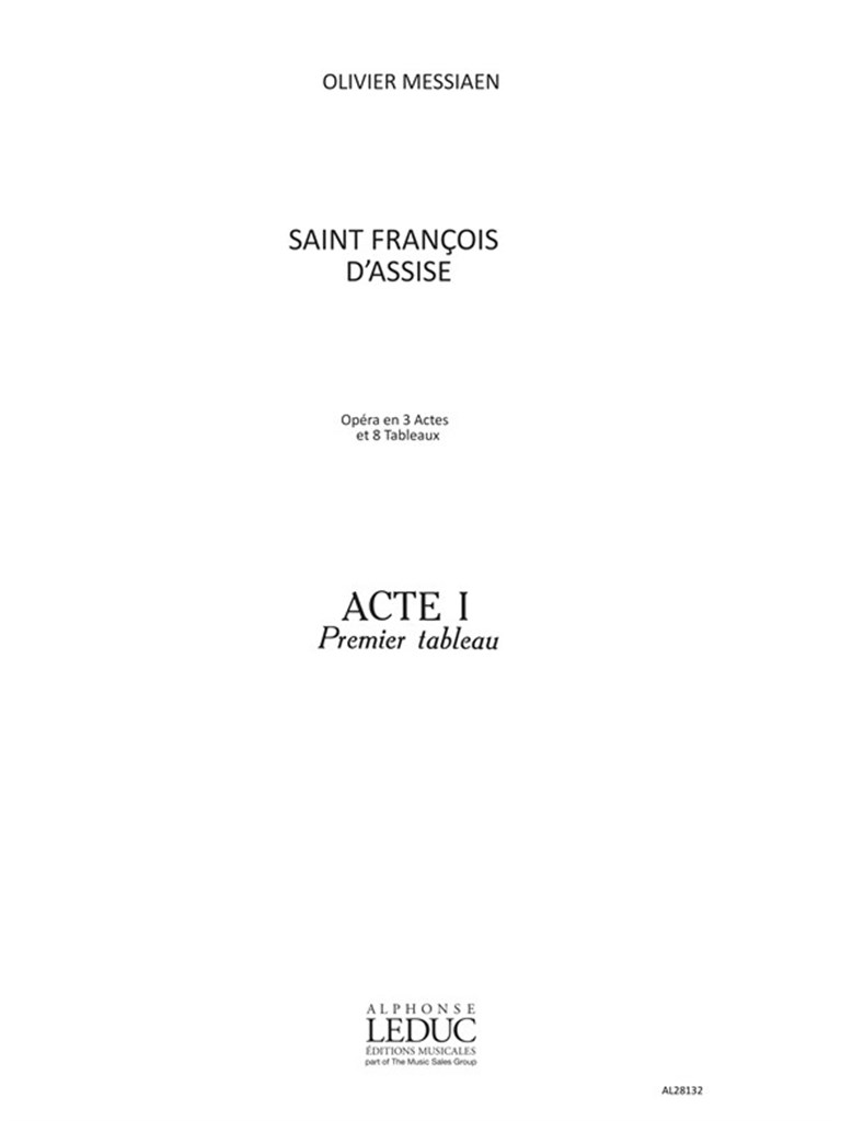 St. Francis of Assisi (Act 1, Scene 1)