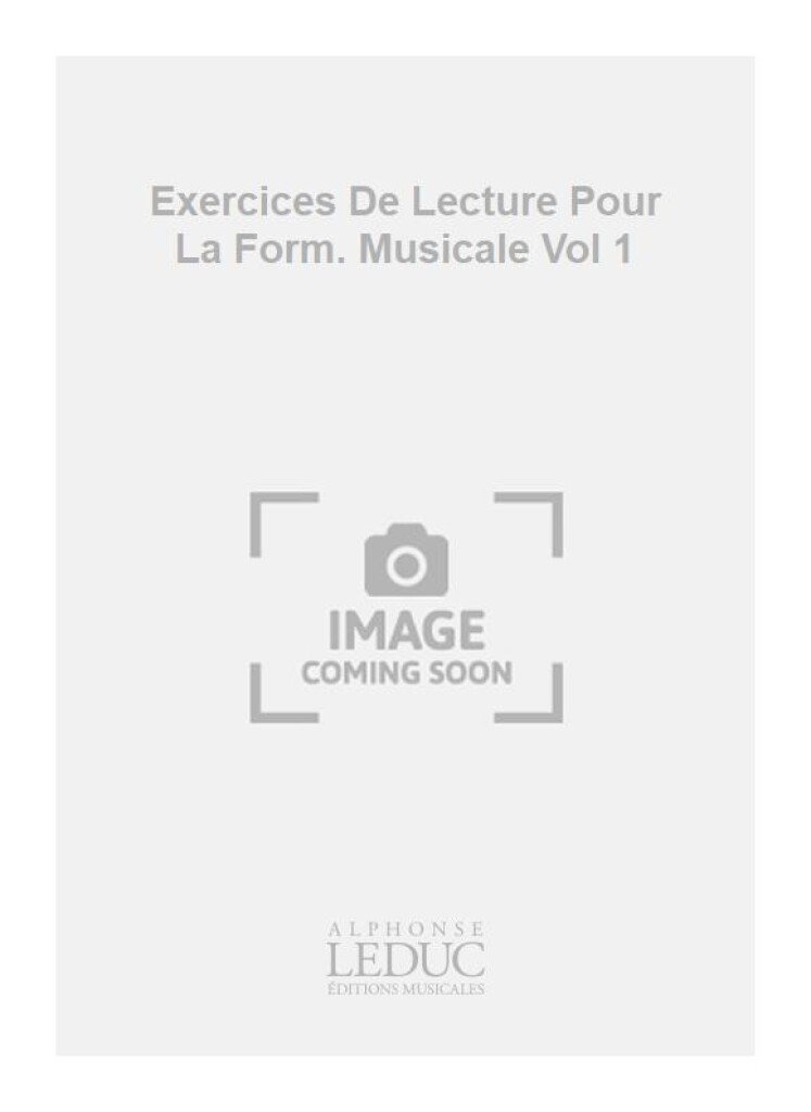 Exercices De Lecture Pour La Form. Musicale Vol 1