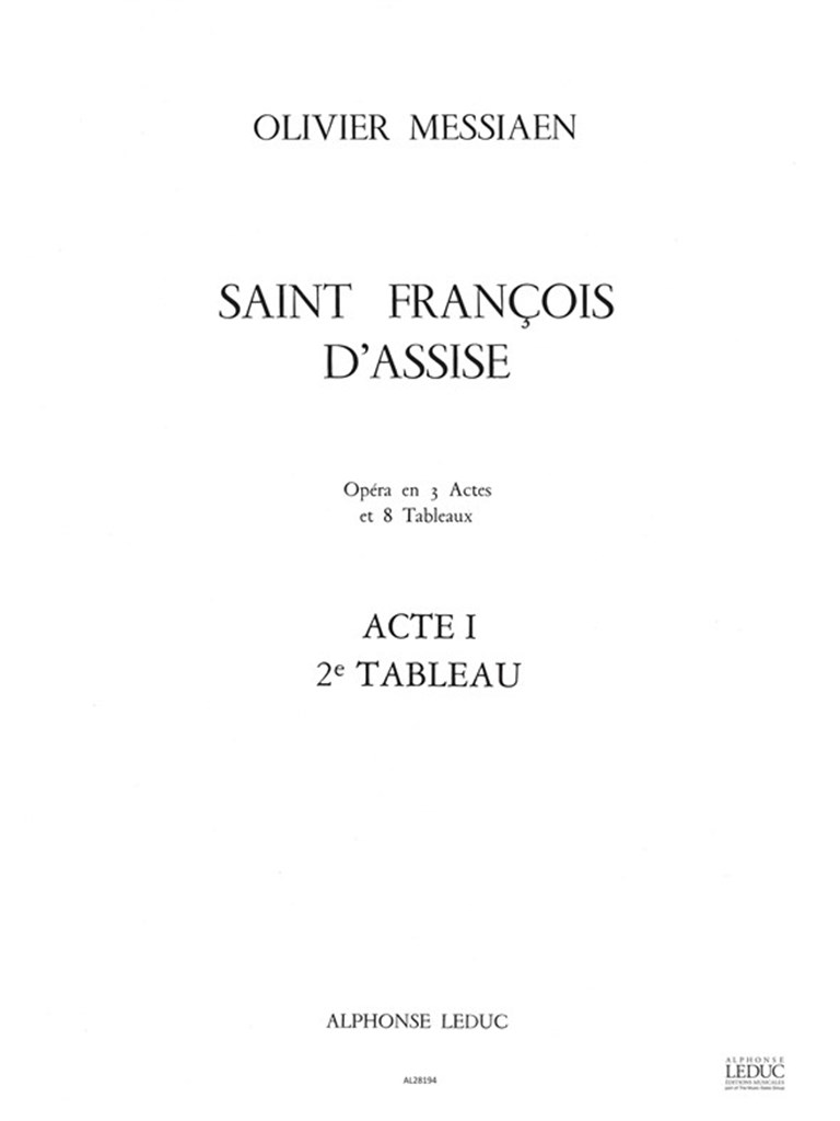 Saint Francis of Assisi - Act I, 2. Les Laudes