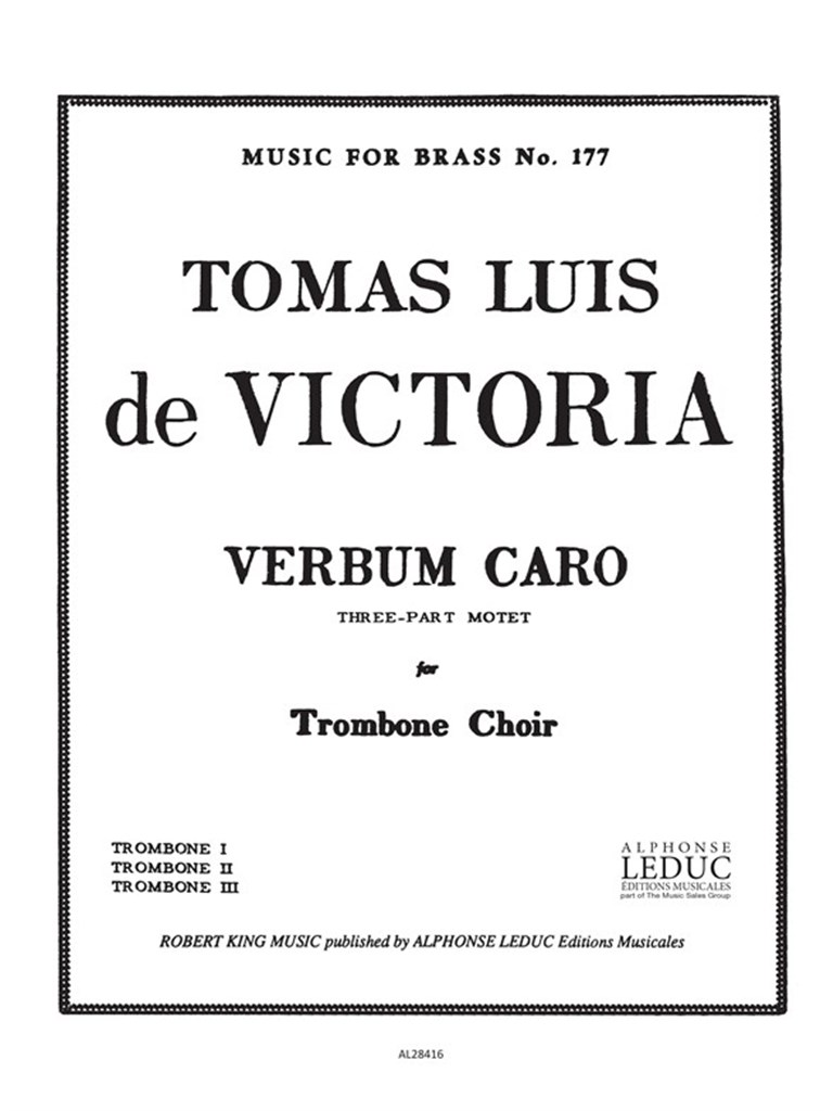 Tomas Luis da Vittoria: Verbum Caro