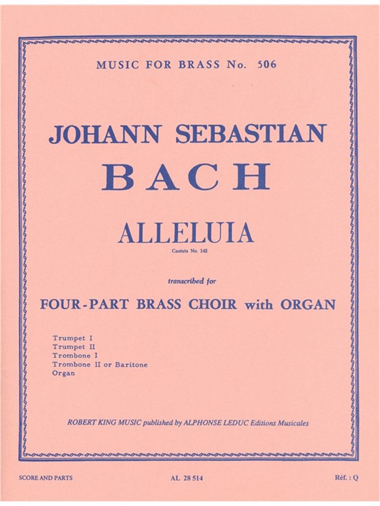 Alleluia From Cantata N0142